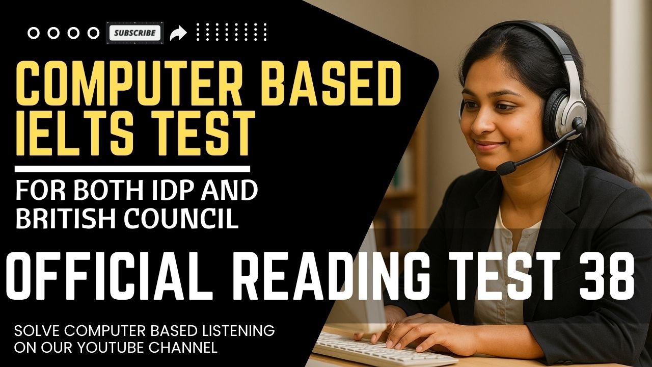 Real Exam Reading Test 38