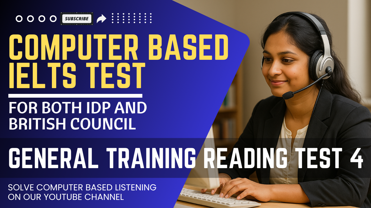 Real Exam General Training Reading Test 4