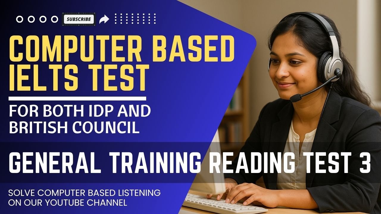 Real Exam General Training Reading Test 3